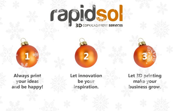 RAPIDSOL_'s tweet photo. We wish you a Merry XMAS! Never forget to print your ideas! #3Dprint #3Dprinting https://t.co/3PmTBAIvF9