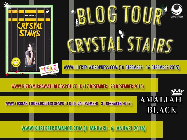 RizkyMirgawati's tweet photo. Blog Tour #CrystalStairs @ItsAmaliahBlack @grasindo_id akan berakhir mlm ini cek https://t.co/G3c1G6Nn9d https://t.co/nk4yZk9sHD