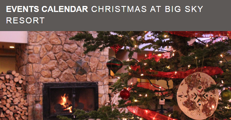 bigskyresort's tweet photo. Spend Christmas in Big Sky! Check out our events calendar here: https://t.co/ZnfOPTiCwF https://t.co/dG4YFrm7cf