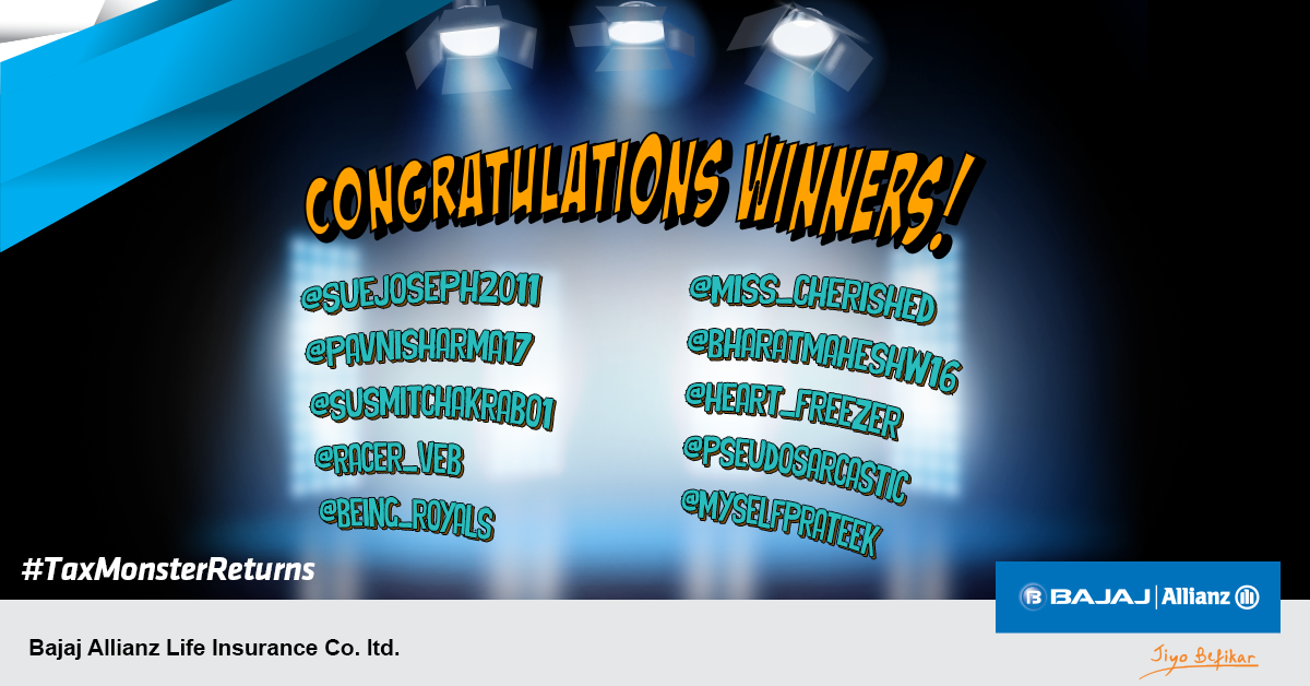 bajajlife_in's tweet photo. Congratulations to all the winners of #TaxMonsterReturns contest! Kindly DM us your details within 72 hours. https://t.co/5VBdBfrfBZ