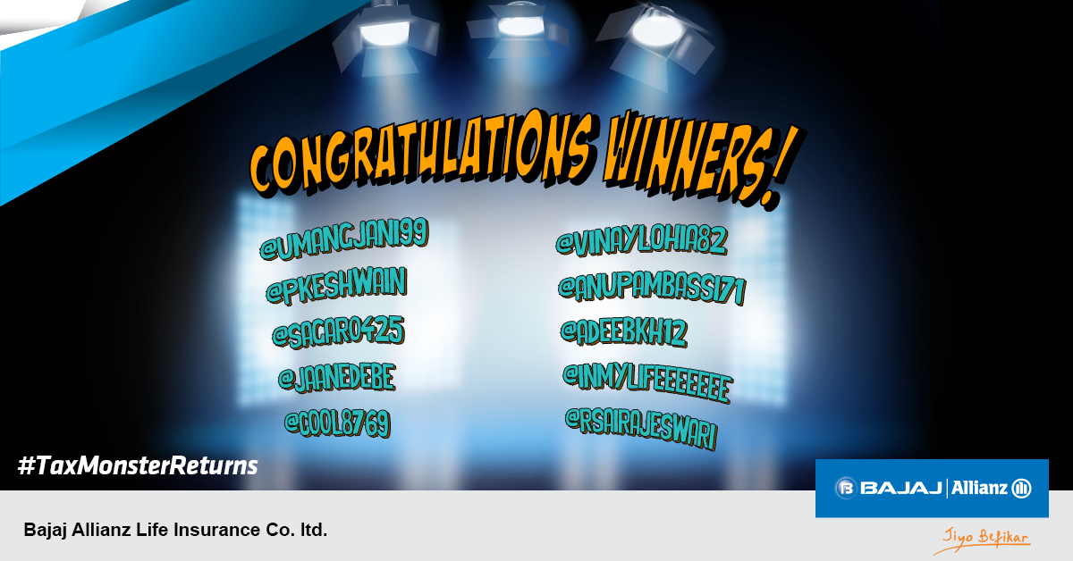 bajajlife_in's tweet photo. Congratulations to all the winners of #TaxMonsterReturns contest! Kindly DM us your details within 72 hours. https://t.co/5VBdBfrfBZ