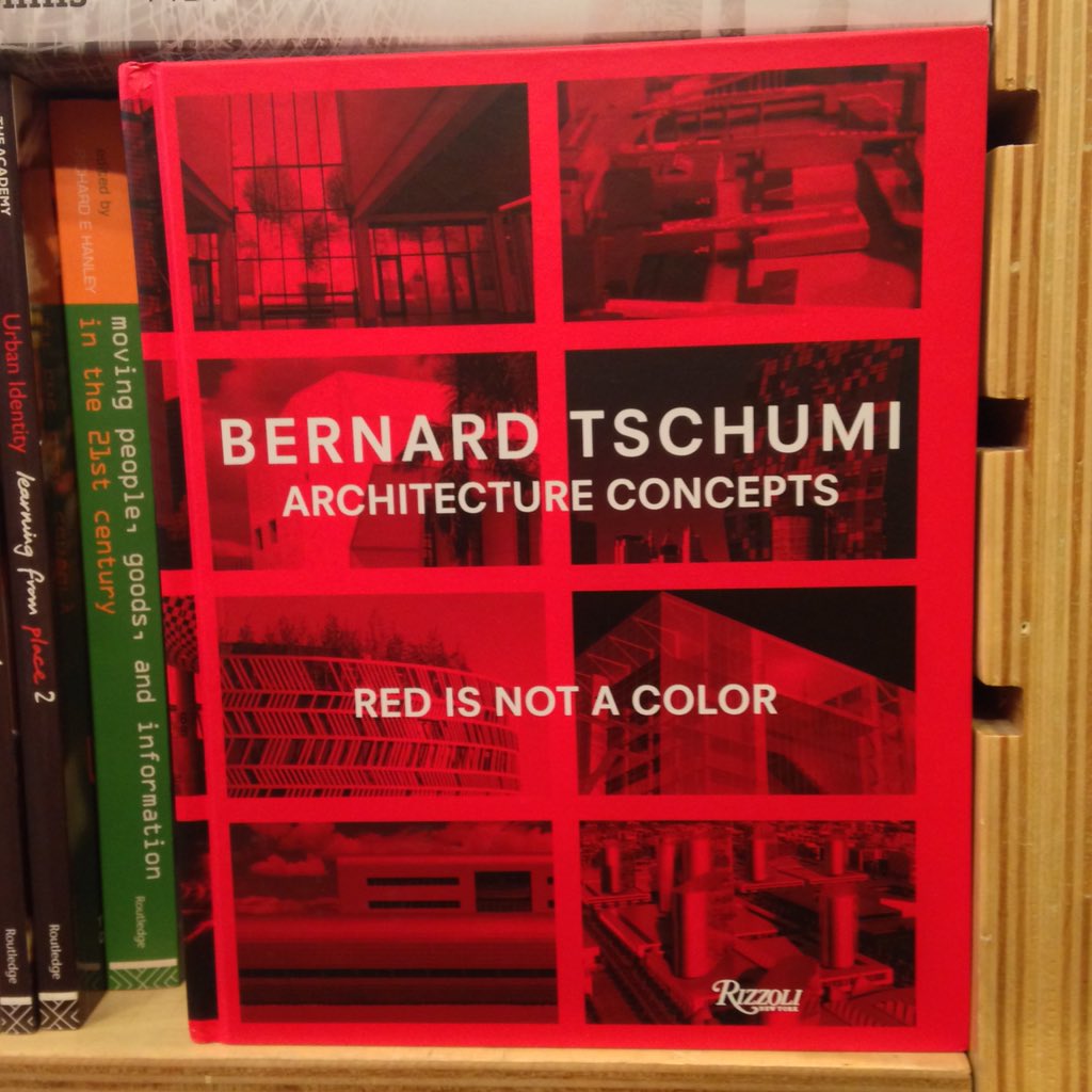 Homerbooks's tweet image. #bernardtschumi #architectureconcepts #redisnotacolor @Rizzoli_Books
