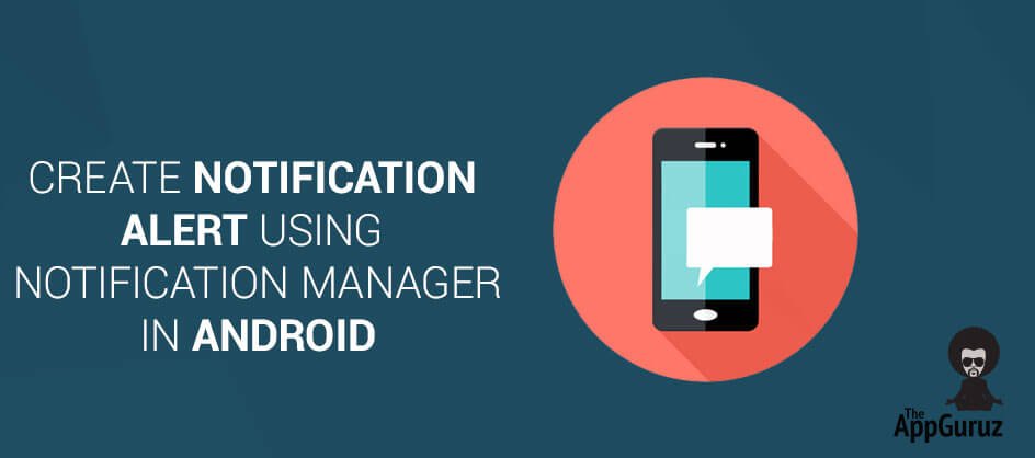 Bharat_Mamtora's tweet image. Create Notification Alert using #NotificationManager | Android  theappguruz.com/blog/create-no…