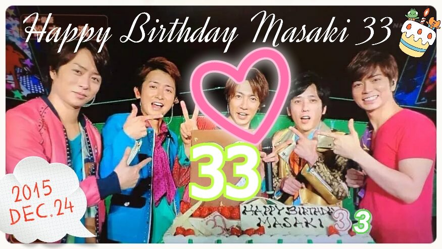 Happy Birthday   Masaki    Aiba                                            1         ..... 