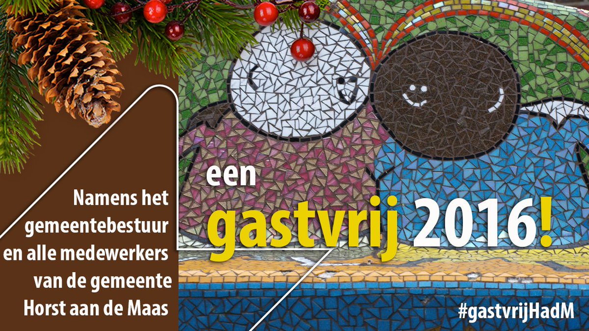 Gemeentebestuur &amp; medewerkers van de gemeente HadM wensen iedereen fijne feestdagen en een goed 2016! #GastvrijHadM