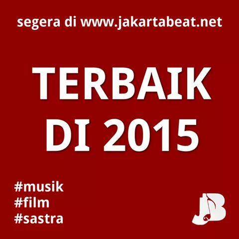 #terbaikdi2015 #comingsoon