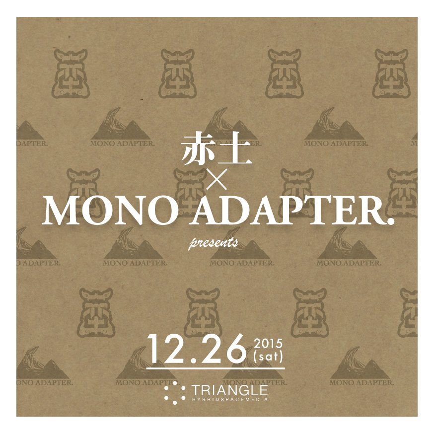 FReECOol_'s tweet photo. 今週12/26(土)に、大阪TRIANGLEにて開催される
AKAZUCHIとMONO ADAPTER.両レーベル企画のイベントに、
LIVE出演します。
#赤土 #monoadapter #SOULPOTRECORDS https://t.co/IwIEuWVeA7