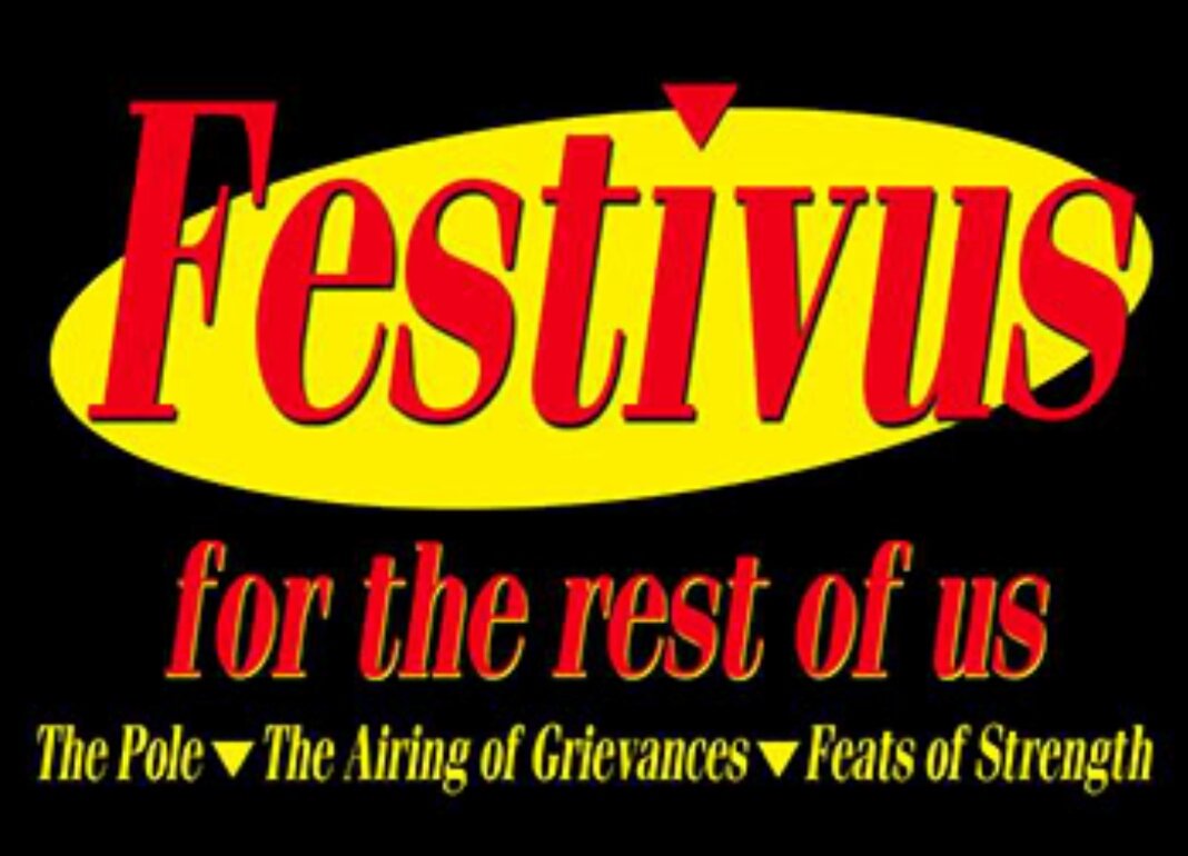 #festivus #festivusfortherestofus  #chicagosfinestfinancial  #seinfeld #airingofgrievances #christmas  #december23