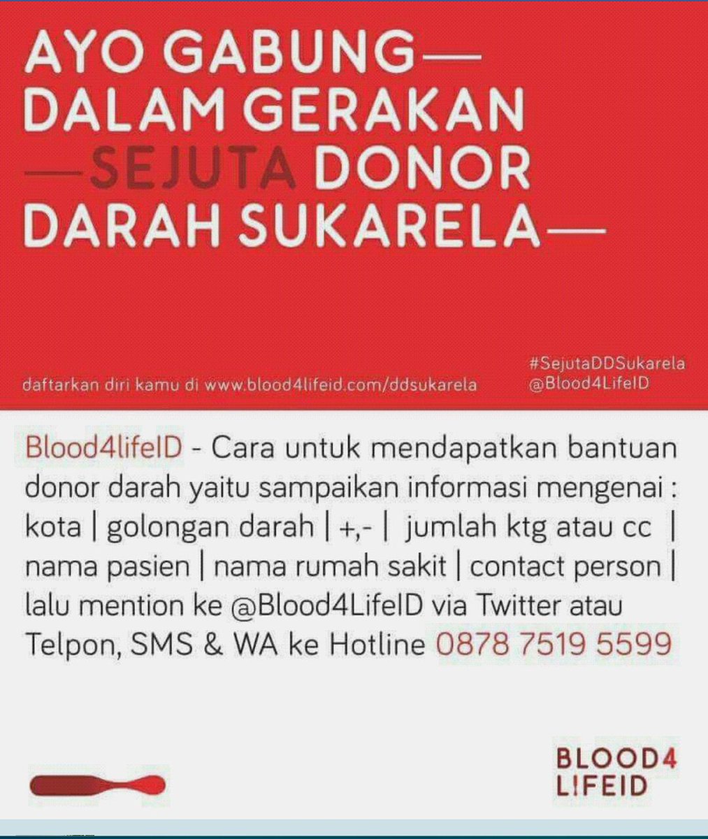 Blood4LifeID's tweet photo. Membantu dg berdonor.Isi form https://t.co/bbMupPR7Ak. &amp; Hotline BFL 087875195599 bila memerlukan kebutuhan darah https://t.co/91djPs4QH8