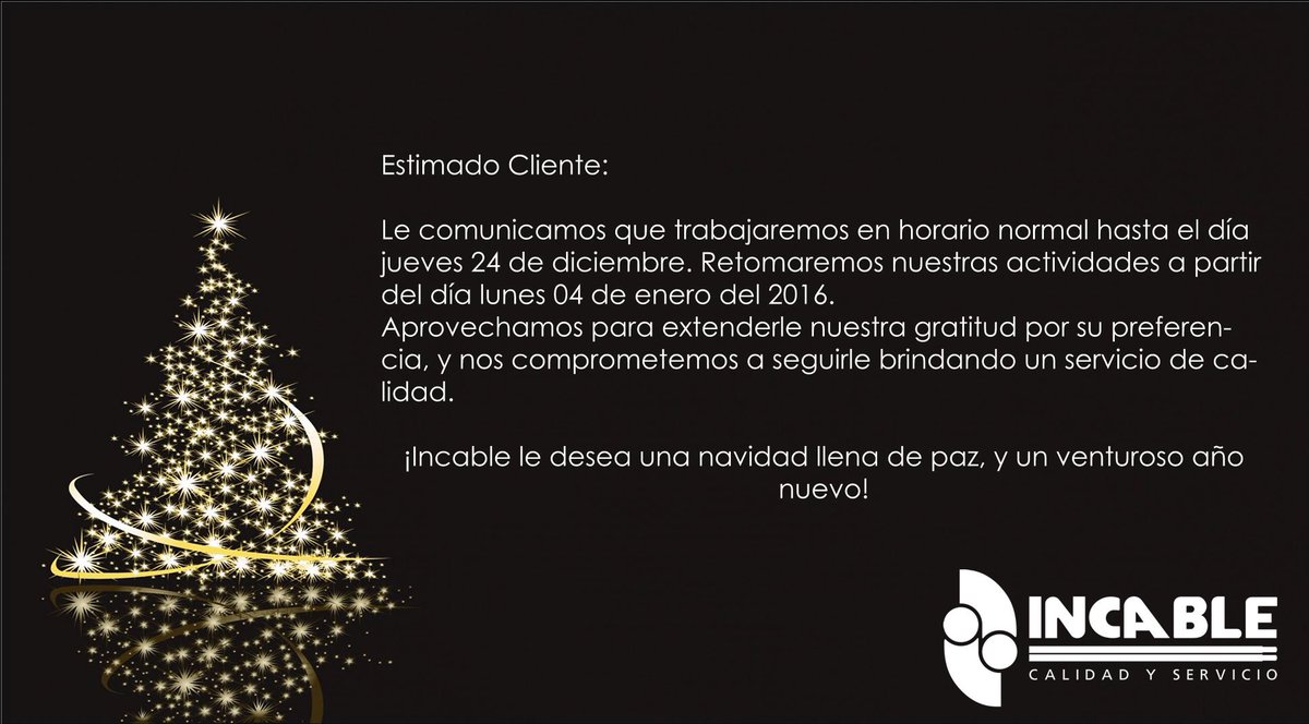 incable's tweet photo. Estimados amigos/clientes/proveedores.
Comunicado de vacaciones colectivas. https://t.co/8ADIZ6Zhbz