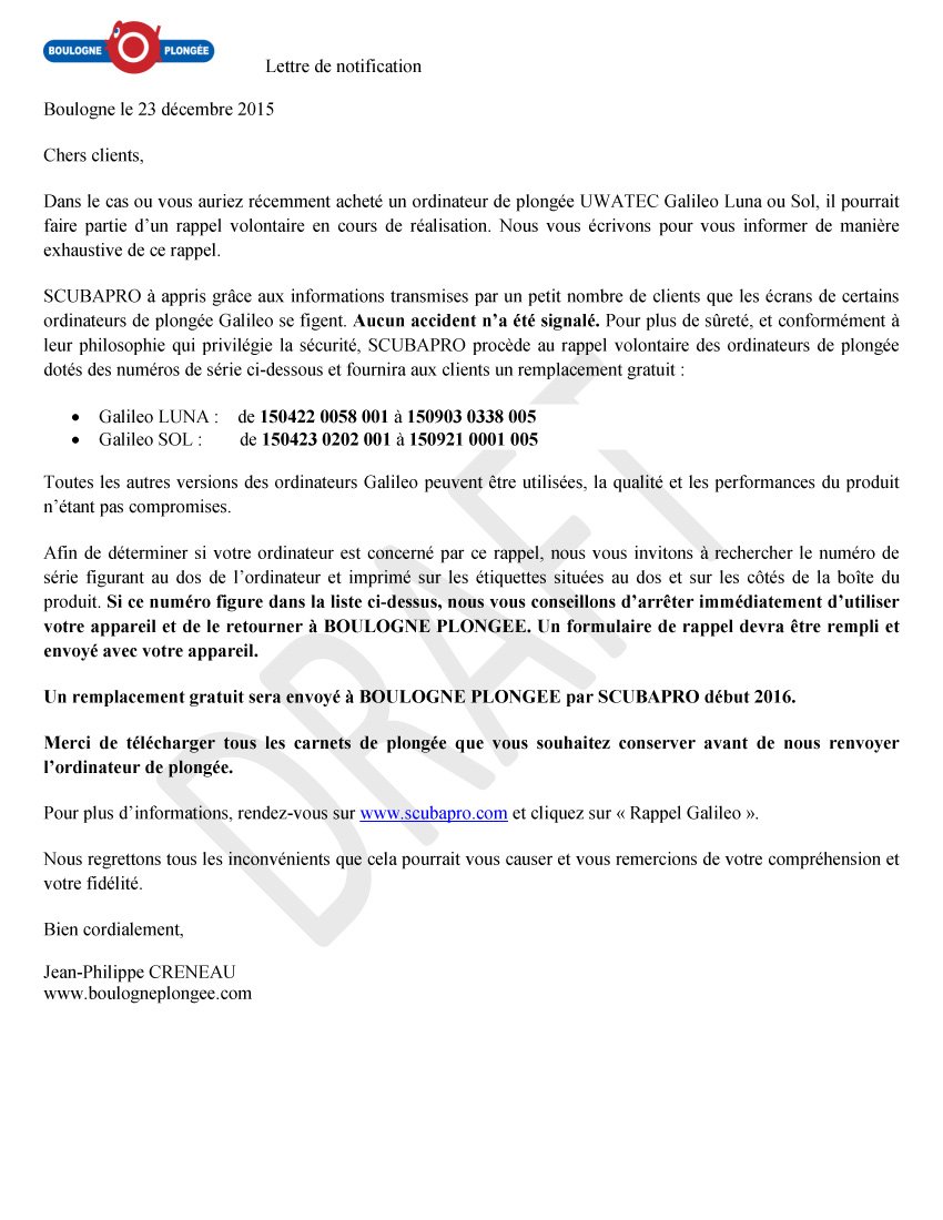 SCUBAPRO rappel quelques GALILEO, 
si vous en avez récemment acheté un, merci de prendre connaissance de ce courrier