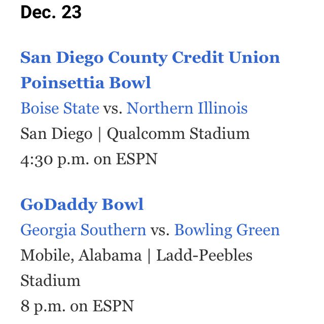 JwoodCole's tweet photo. Today's Bowl Schedule. #PoinsettiaBowl #GoDaddyBowl https://t.co/OPsMC4pzYA