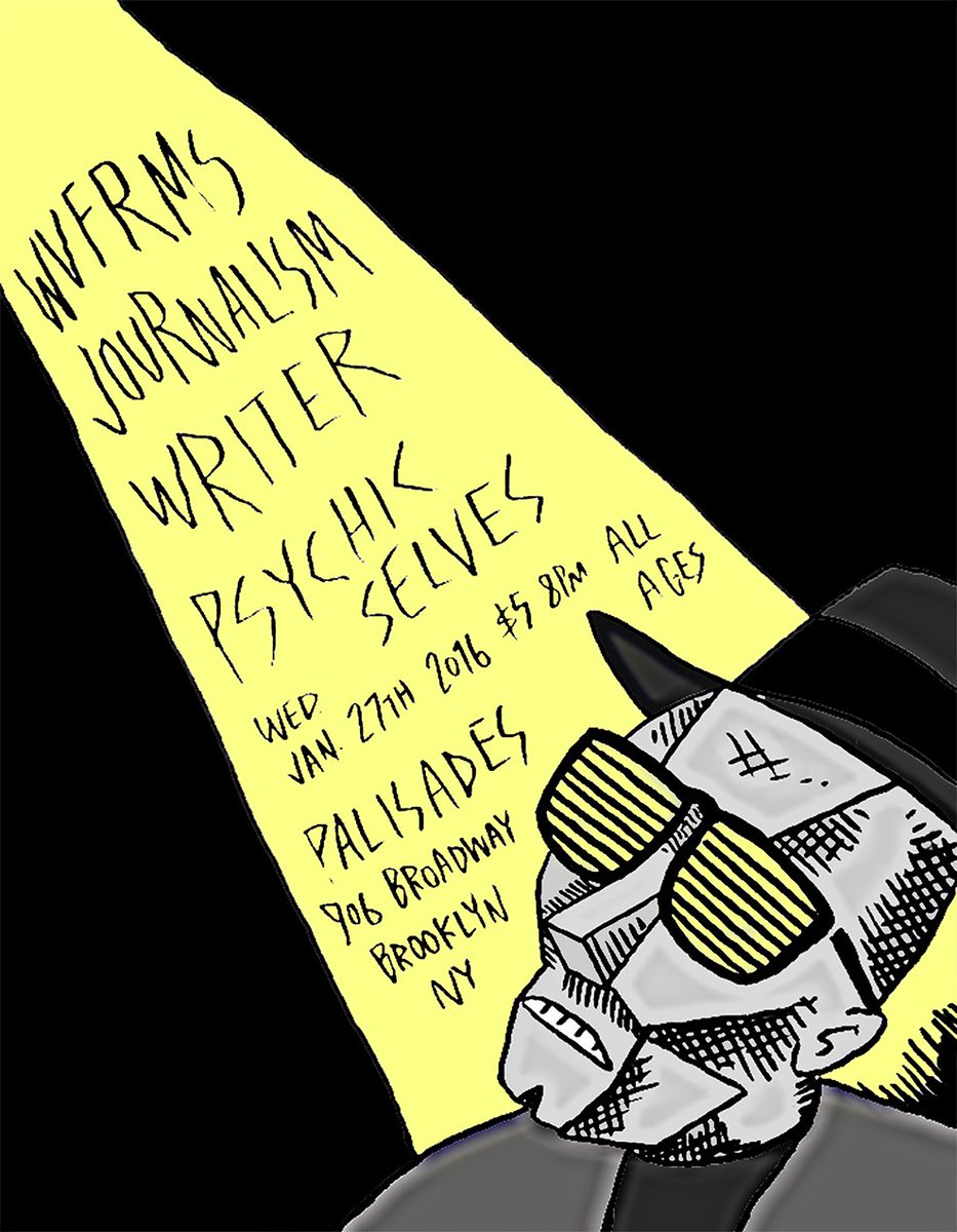 PalisadesBK's tweet photo. #NewShow 

//// @WVFRMS
/// @journalismband
// Writer
/ @psychic_selves

Weds, Jan 27th. $5! https://t.co/KCjXZpf1KR