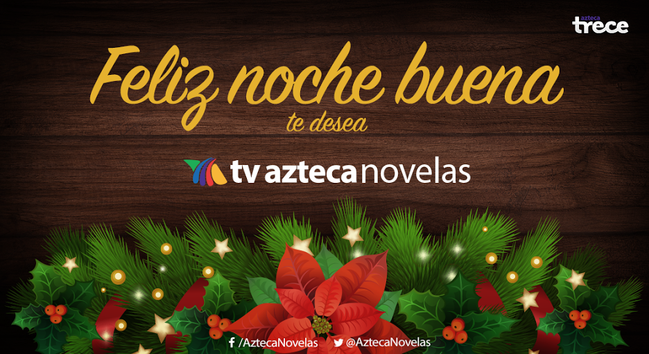 AztecaNovelas's tweet photo. ¡Festeja con nosotros esta Noche Buena! Te esperamos mañana a las 10:50 pm en @AztecaTrece. https://t.co/V5zTTqmK2B https://t.co/Zwz6ZrSldJ