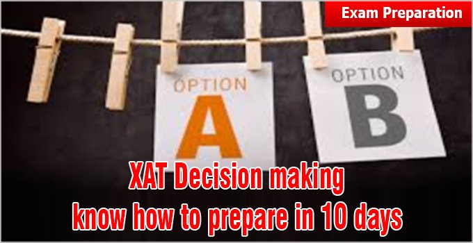 Mbauniverse's tweet photo. #XAT2016: Ace #Decision making to turn tables in your favour know how to #prepare in 10 days https://t.co/DcBh1GSC3k https://t.co/h84MaVEtOM