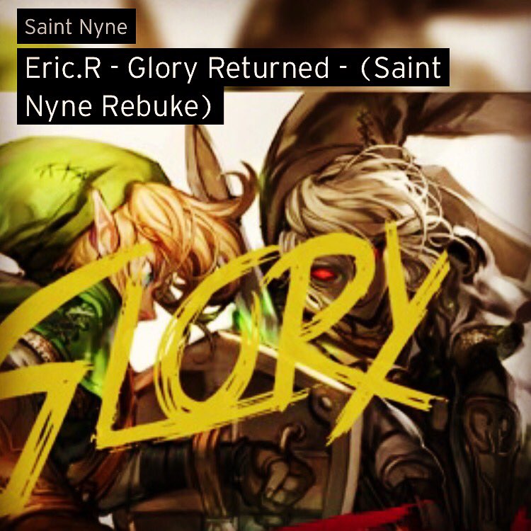 EricNyne's tweet photo. Go check out #GloryReturned (Saint Nyne Rebuke)!on #SoundCloud #Glory2 #SaintNyne, #Glory, #EricR, #Nyneyu2. https://t.co/dygCEV3mGC