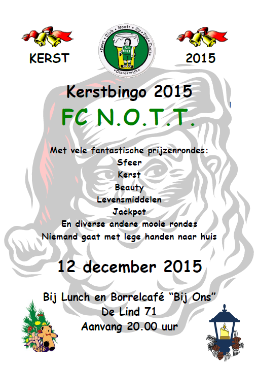 nootofniet's tweet photo. Vanavond 12 december #kerst #bingo FC N.O.T.T bij lunch-en borrelcafe @bij_ons Oisterwijk https://t.co/EWW0inmIhu