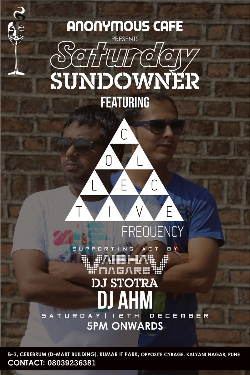 anonymous_pune's tweet photo. Spend your Saturday grooving to the beats by #CollectiveFrequency at #AnonymousCafe https://t.co/dLYSyjLaqM
