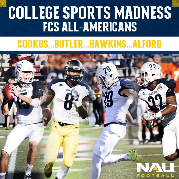 NAU_Football's tweet photo. Much deserved All-American honors for @CaptainCookus10 @EBUTT08 @RyanhawkRyan @TheMarcusAlford #NAUStrong #BigSkyFB https://t.co/mMBM2yATTH