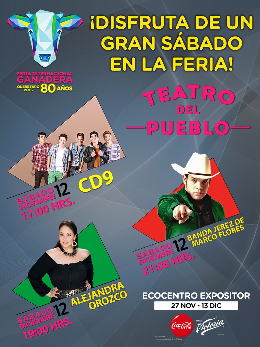 FeriaQro's tweet photo. ¡Gran sábado en el Teatro del Pueblo!
5:00 P.M. @somosCD9
7:00 P.M. #AlejandraOrozco
9:00 P.M. @marcoylajerez https://t.co/qBWIiVr5tL