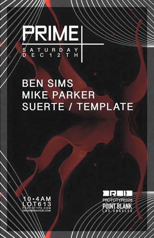 TONIGHT <a href="/droidbehavior/">droidbehavior</a> bring <a href="/djbensims/">Ben Sims</a> @MikeParkerNY <a href="/bvffalo_bill/">𝕭𝖆𝖇𝖞 𝕾𝖎𝖓𝖈𝖑𝖆𝖎𝖗</a> &amp; @DannyDtales to <a href="/LOT613/">Lot 613</a> for #PrototypeLA
