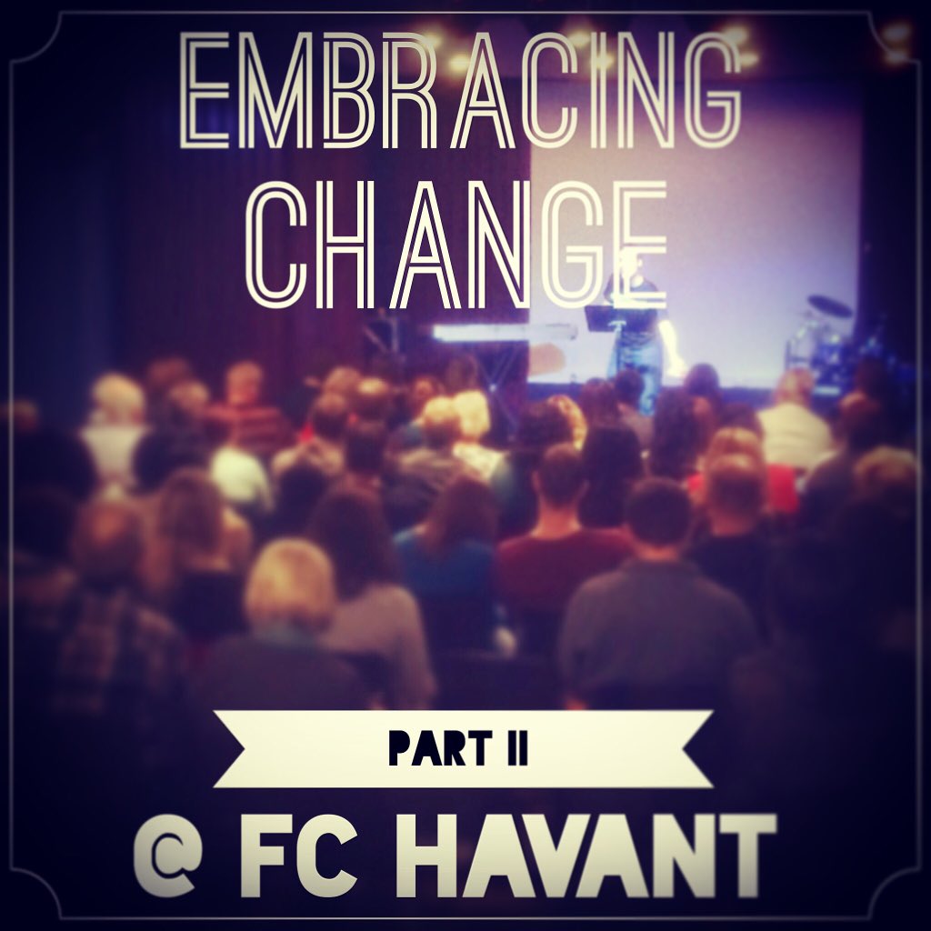 Join us for Part 2 of 'Embracing Change' tomorrow morning at FC Havant, Empower Centre Havant, Botley Drive, PO9 4PJ