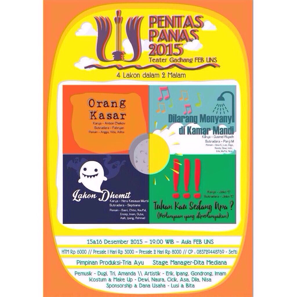 <a href="/HMJEPUNS/">HMJ-EP FEB UNS</a> Pentas Panas menampilkan 4 lakon, 15-16 Des '15 @ Aula FEB UNS, 7pm. More info: 085729448769 -sefti