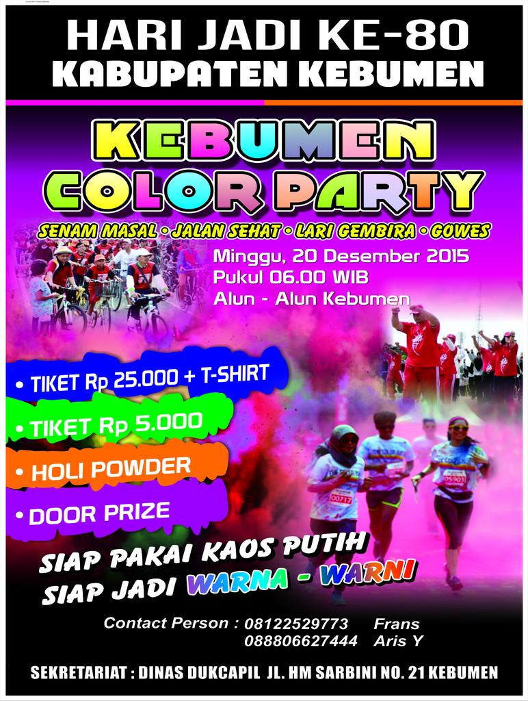 Ardian3D's tweet photo. Kebumen Color Party. Meriahkan Hari Jadi ke 80 Kabupaten Kebumen. Yuk seru seruan bareng. Menangin hadiahnya ! https://t.co/GSUnjGlyTH