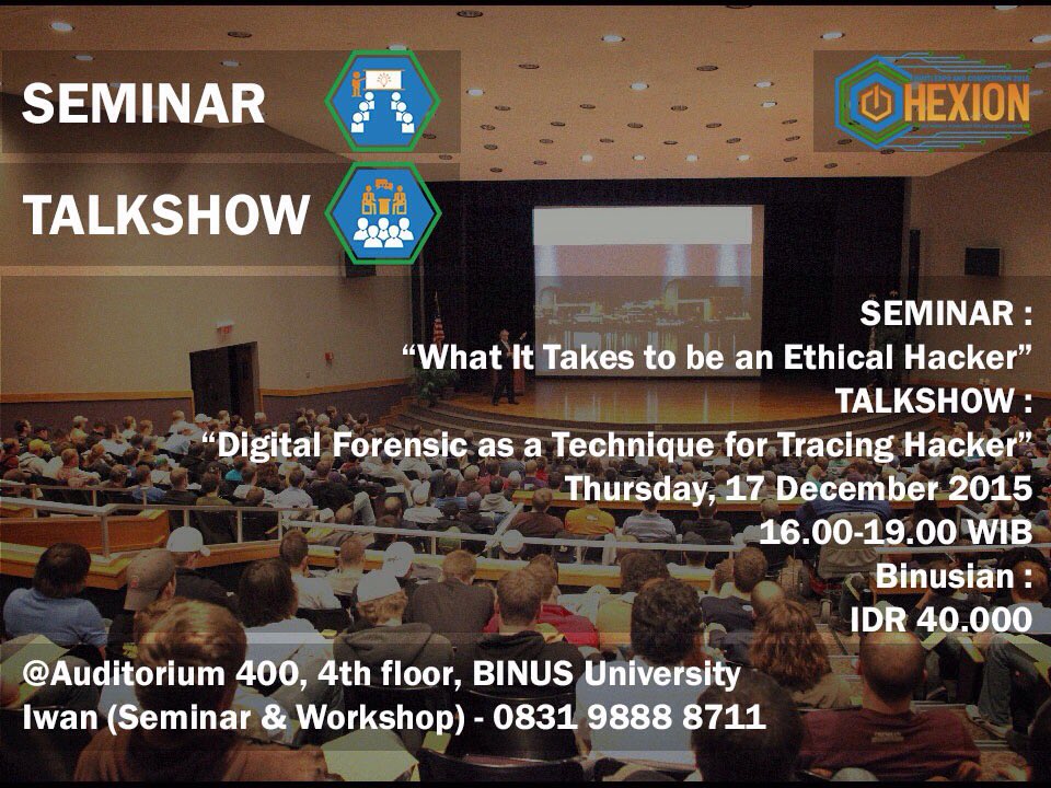 HEXION2017's tweet photo. Tak asing dgn kata "hacker"? penasaran? yuk daftar dlm seminar &amp; talkshow di @HEXION2015! #hexion2015 #EcoTechnology https://t.co/Gf5Mub0msn