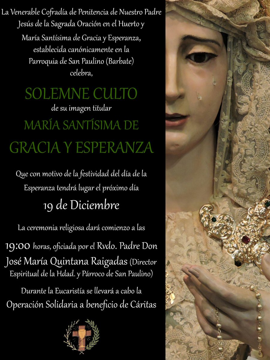 SOLEMNE CULTO y BESAMANOS a MARÍA SANTÍSIMA DE GRACIA Y ESPERANZA el próximo día 19 de Diciembre a las 19:00 horas