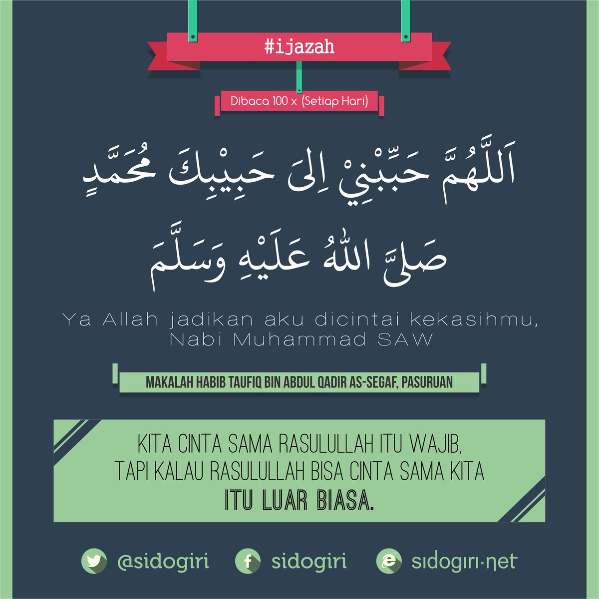 sidogiri's tweet photo. Silakan diamalkan ijazah dr Habib Taufiq bin Abdul Qadir As-Segaf. Smoga kita semua dicintai Rasulullah.
#MaulidNabi https://t.co/D4sOYyG7Jl
