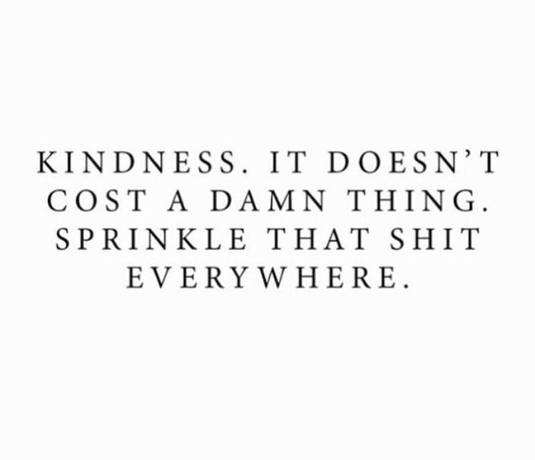 Sarahdehays's tweet photo. Kindness doesn't cost a damn thing๐๐ผ No 1 likes mean people โ๐ผ๏ธ#dontbemean #tistheseason #alignyourchakra #benice https://t.co/rZJeGCFqQX