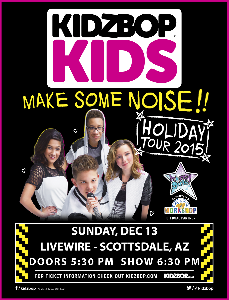 KIDZBOP's tweet photo. Tonight: It's #KBMakeSomeNoise w/ opener @SelaHack at @LivewireAZ! Tix: https://t.co/I5sPXdYaqz #Scottsdale #Arizona https://t.co/n30AuBLcDG