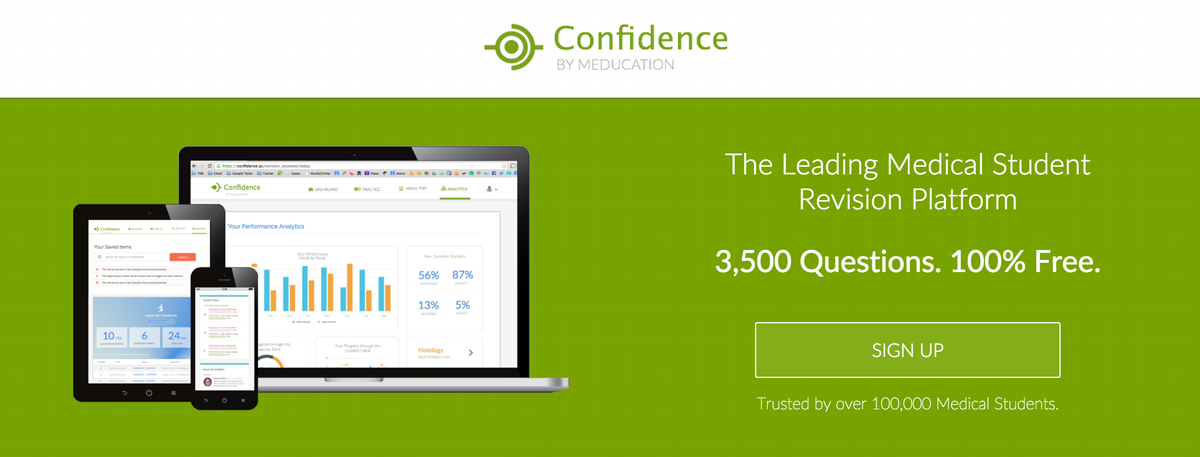 MEDICAL STUDENTS: Check out Confidence, our new exam room. 3,500 great questions. 100% free! confidence.ac