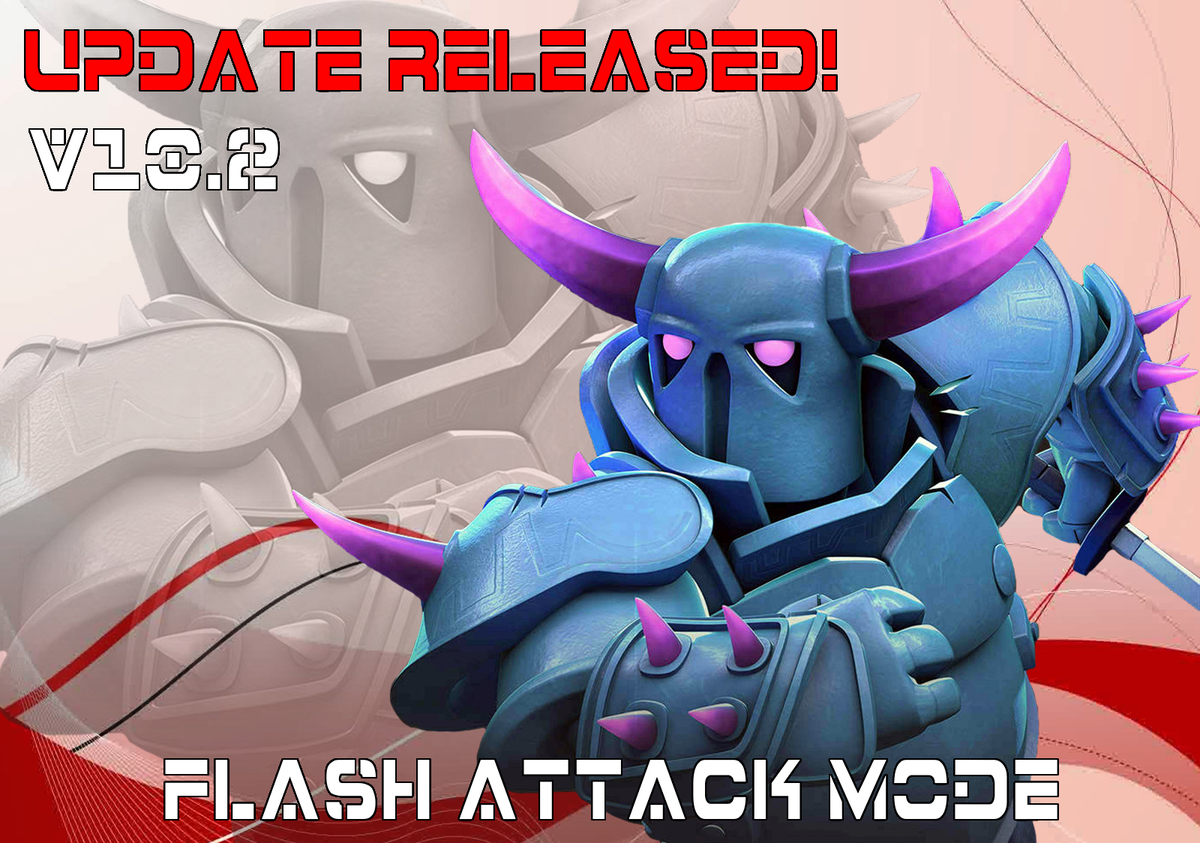 Clash_Auto_Bot's tweet photo. ClashAuto v10.2 Released! Flash Attack Mode. #ClashOfClans #clashon #clash #clashofclan #Clashauto https://t.co/rAODBZhKgA