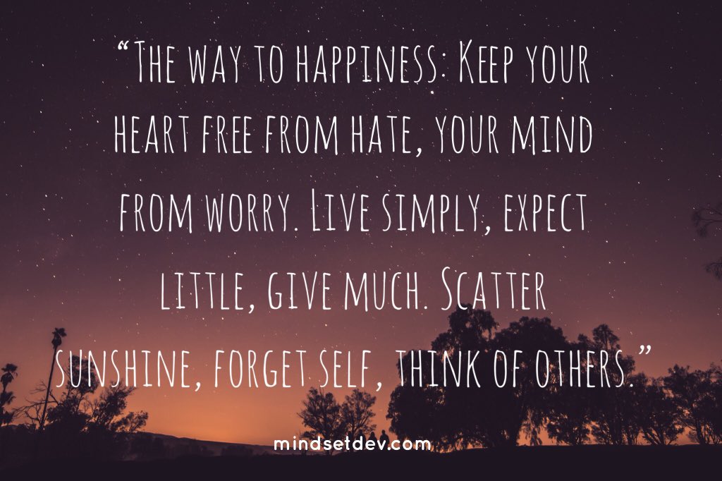 The way to happiness...