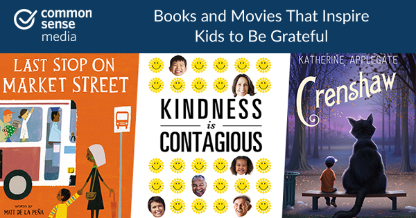 #Books and Movies That Inspire #Kids to Be Grateful: comsen.se/1NYic2s #parenting