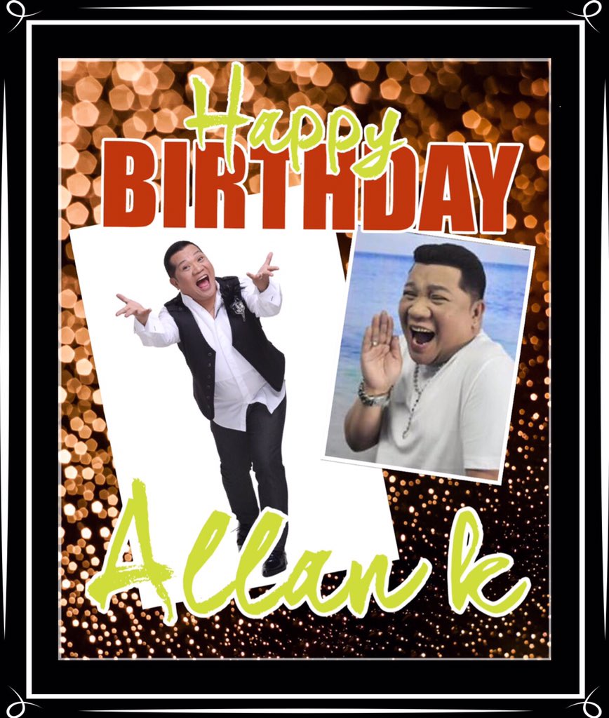 Happy Happy Birthday, Allan K.
All The Best on your birthday...and everyday. 