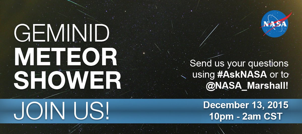 Live, in 10 minutes, use #askNASA to join tonight's tweet chat with <a href="/NASA/">NASA</a> meteor experts. Happy #Geminids viewing!
