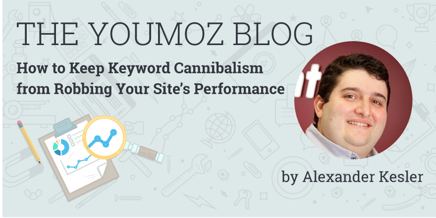 Moz's tweet photo. How to Keep Keyword Cannibalism from Robbing Your Site’s Performance By @alexanderkesler - https://t.co/N421x69XY5 https://t.co/lLJjCDYjEd