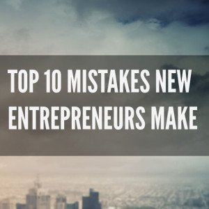 Top 10 Mistakes New #Entrepreneurs Make
okt.to/4tszhO
#startups #founders #tips #vc
