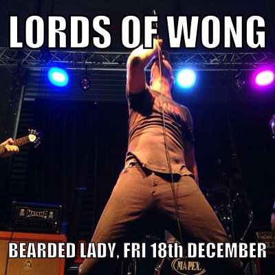 LordsOfWong's tweet image. We are going to get loose at the Bearded Lady at West End this Friday night! @incaves