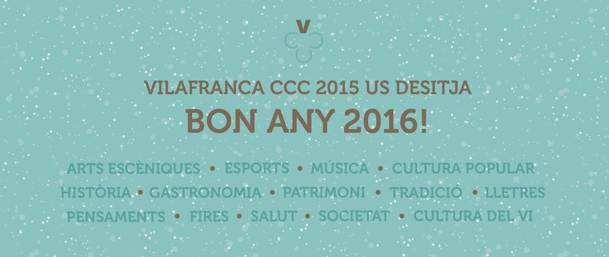 Per un any tan i més ple de cultura i tradició popular pels carrers de <a href="/VilafrancaAj/">Ajuntament de Vilafranca del Penedès</a> Bon any nou!