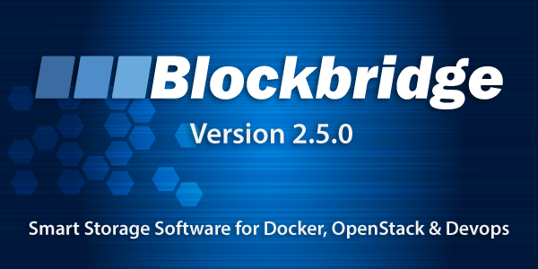 blockbridge's tweet photo. #Blockbridge 2.5.0! Even smarter storage for @OpenStack, @Docker, #Devops & Bare-Metal https://t.co/s7U5vnyoaI https://t.co/FN3IkRYgB9