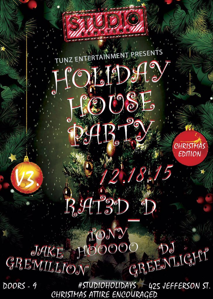 tunzent's tweet photo. (EVENT) 12.18.15 @theStudioDt 

Our last Holiday House Party of the year! 

#studioholidays https://t.co/KJ7483w43g