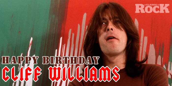 Happy Birthday to Cliff Williams, 66 today. 