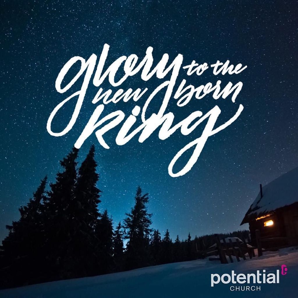 potentialchurch's tweet photo. Glory to the new born King! #PotentialChristmas #PotentialChurch #Christmas https://t.co/Lc8G4rctzp https://t.co/olCQdPHvxR