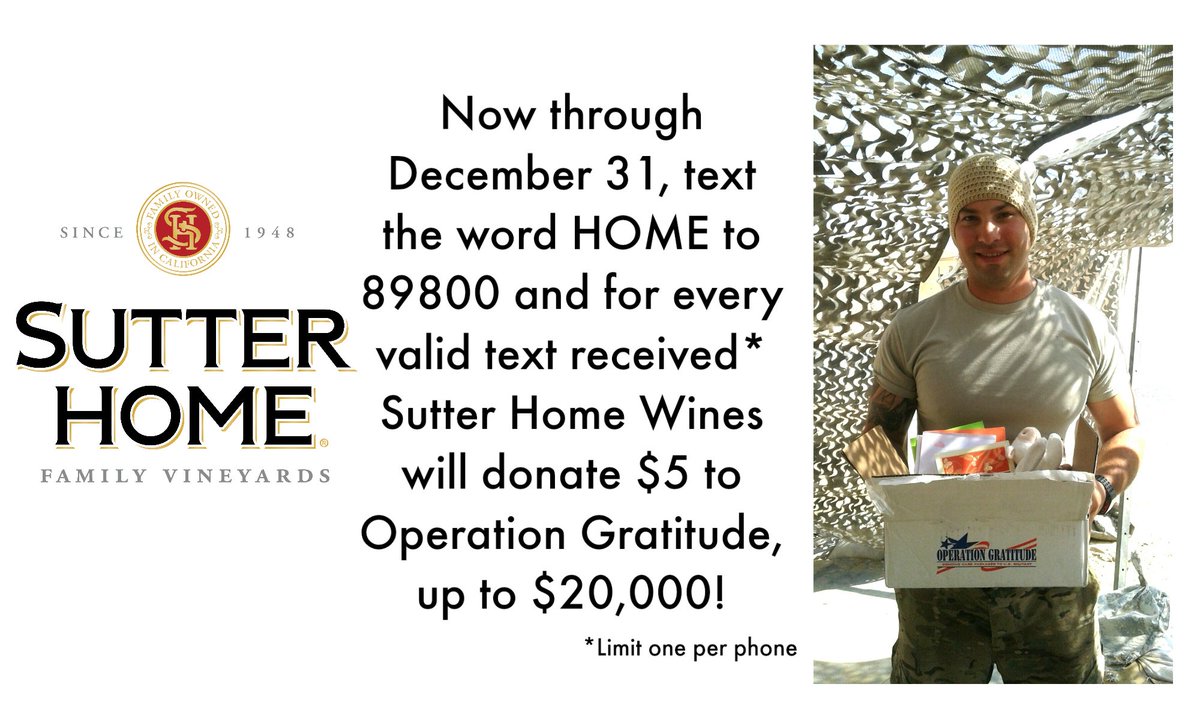 OpGratitude's tweet photo. Have you texted "HOME" to 89800 yet? #SutterHomeWines will donate $5 to @OpGratitude for every text, up to $20K! https://t.co/9zNXa1u4s3