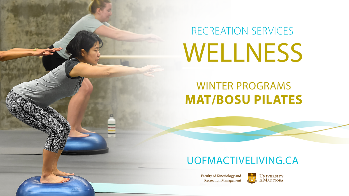 umanitoba's tweet photo. RT @UofMRecServices: Rejuvenate the body &amp; mind through various Pilates and yoga workouts. https://t.co/Z9iJpUlN1V https://t.co/7vjkkTUN8K