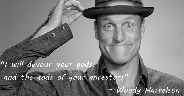 OtherSideQuotes's tweet photo. #quote #ancestors #WoodyHarrelson #theophage https://t.co/QN6yHHzToc